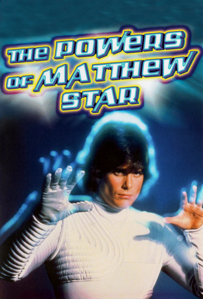 The Powers of Matthew Star series poster