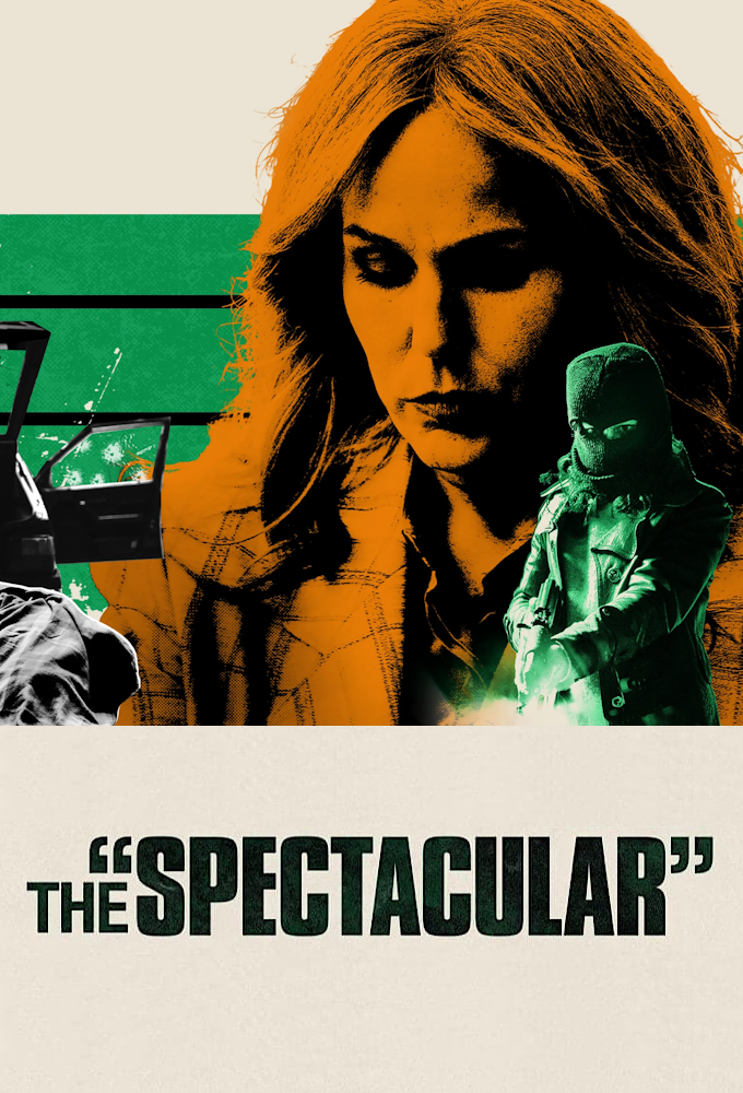 The Spectacular series poster