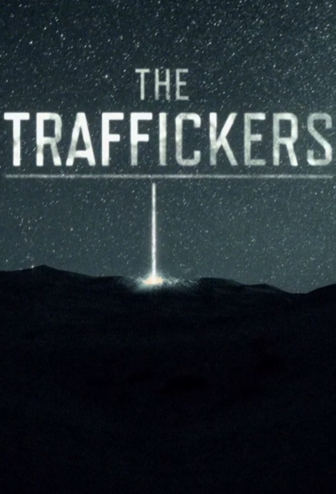 The Traffickers series poster