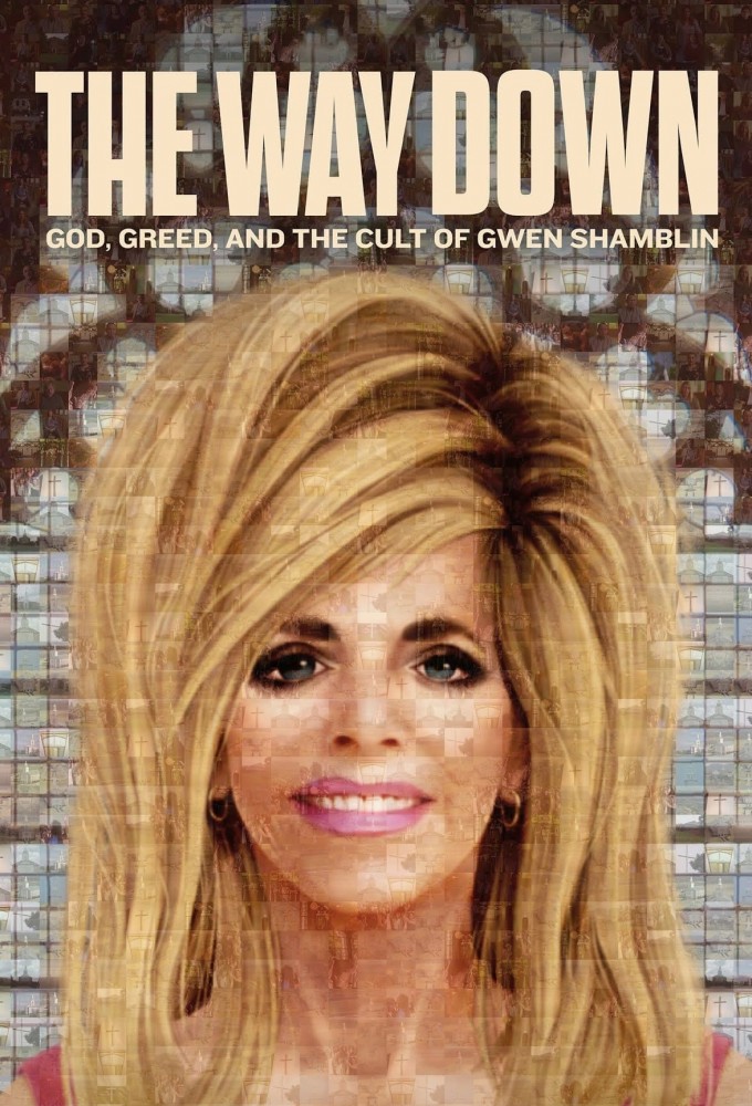 The Way Down: God, Greed, and the Cult of Gwen Shamblin series poster