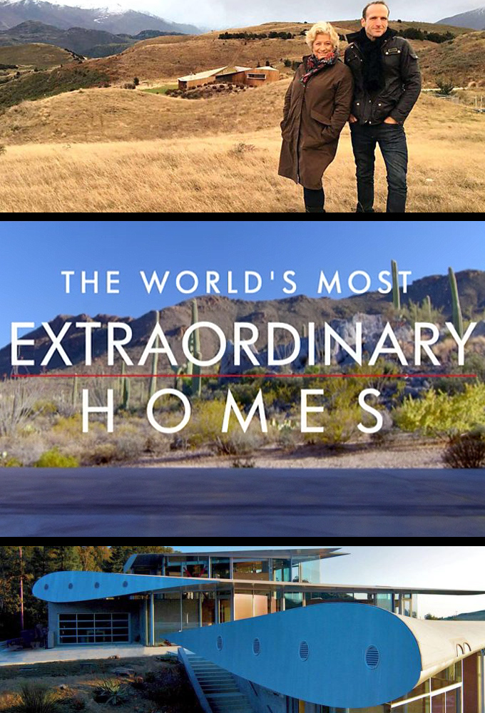 The World's Most Extraordinary Homes series poster