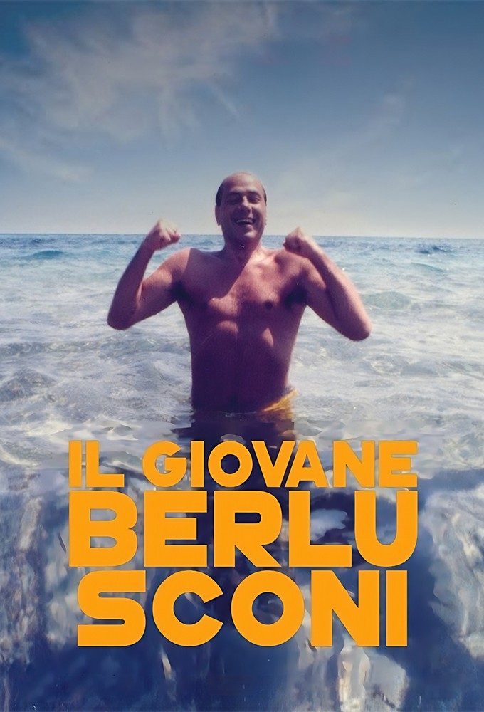 The Young Berlusconi series poster