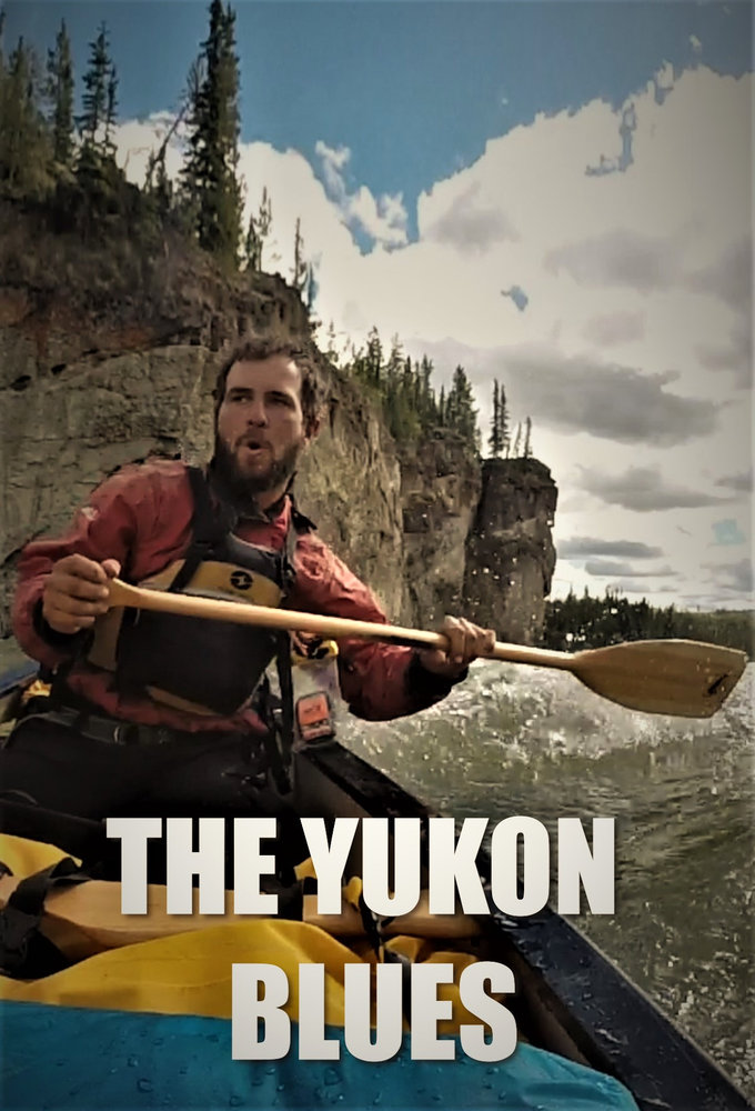 The Yukon Blues series poster