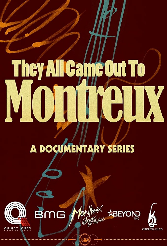 They All Came Out To Montreux series poster