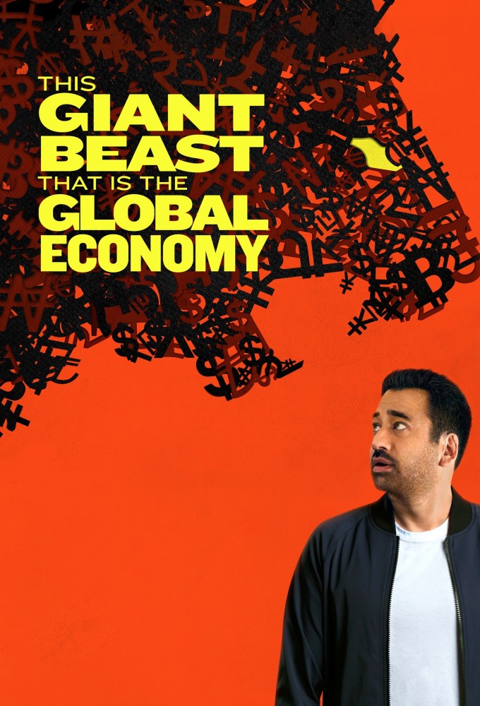 This Giant Beast That is the Global Economy series poster