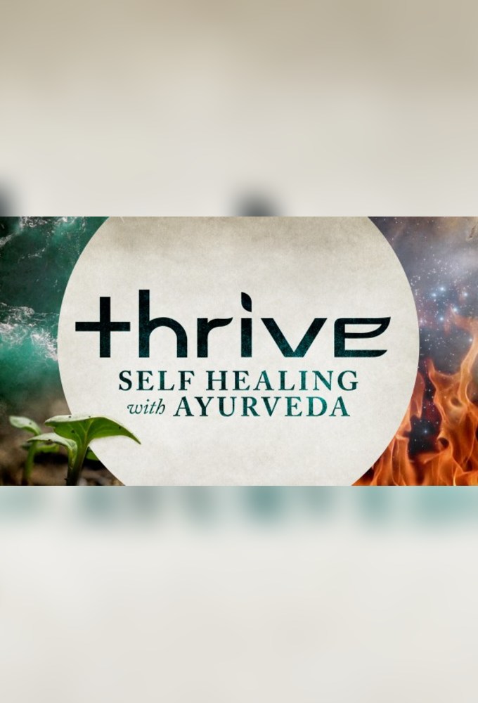 Thrive: Self-Healing with Ayurveda Image