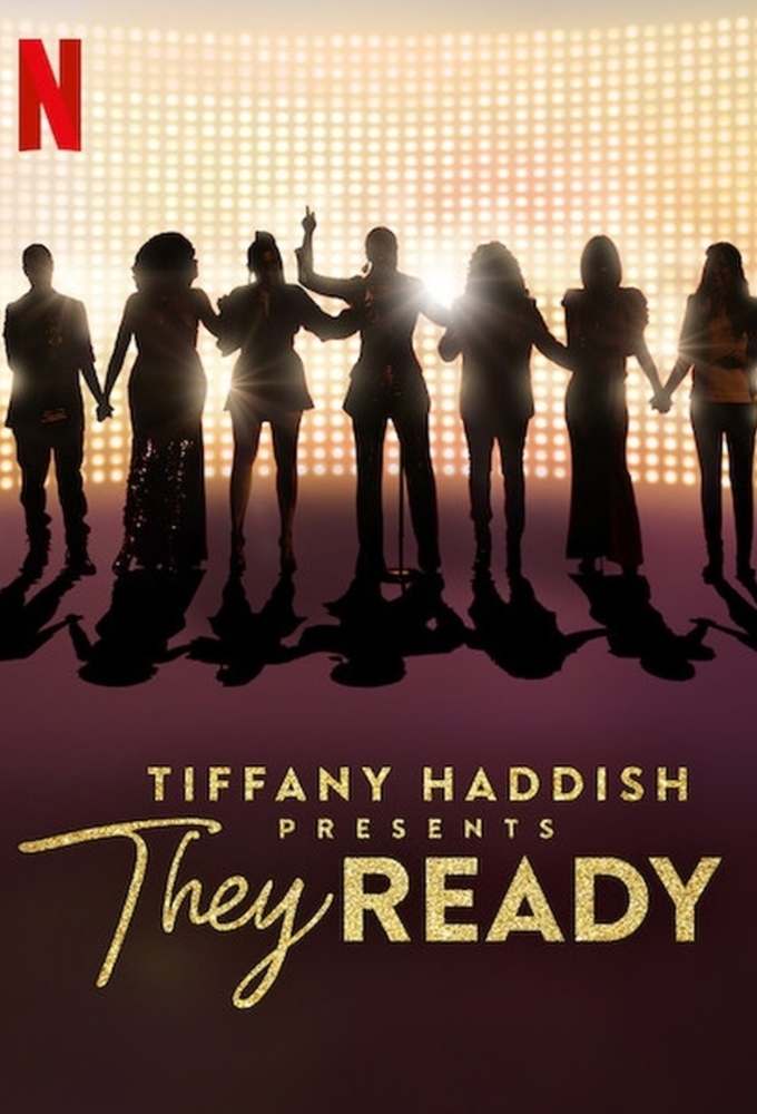 Tiffany Haddish Presents: They Ready Image