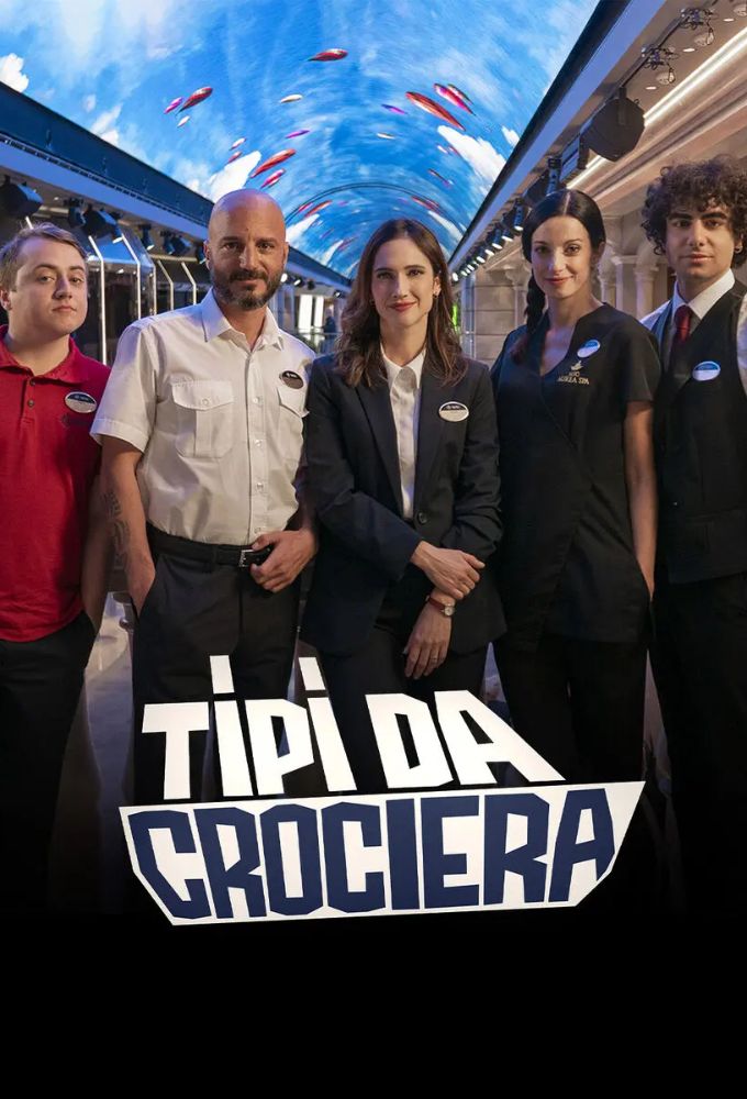 Tipi da crociera season 1 on Italia 1