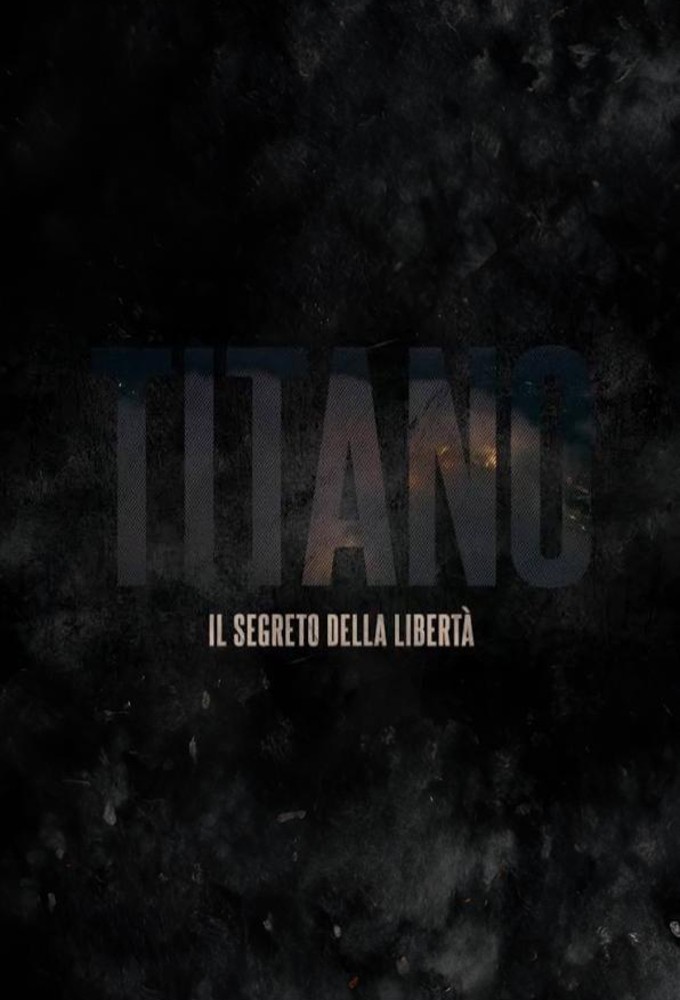 Titano - Il segreto della libertà Image