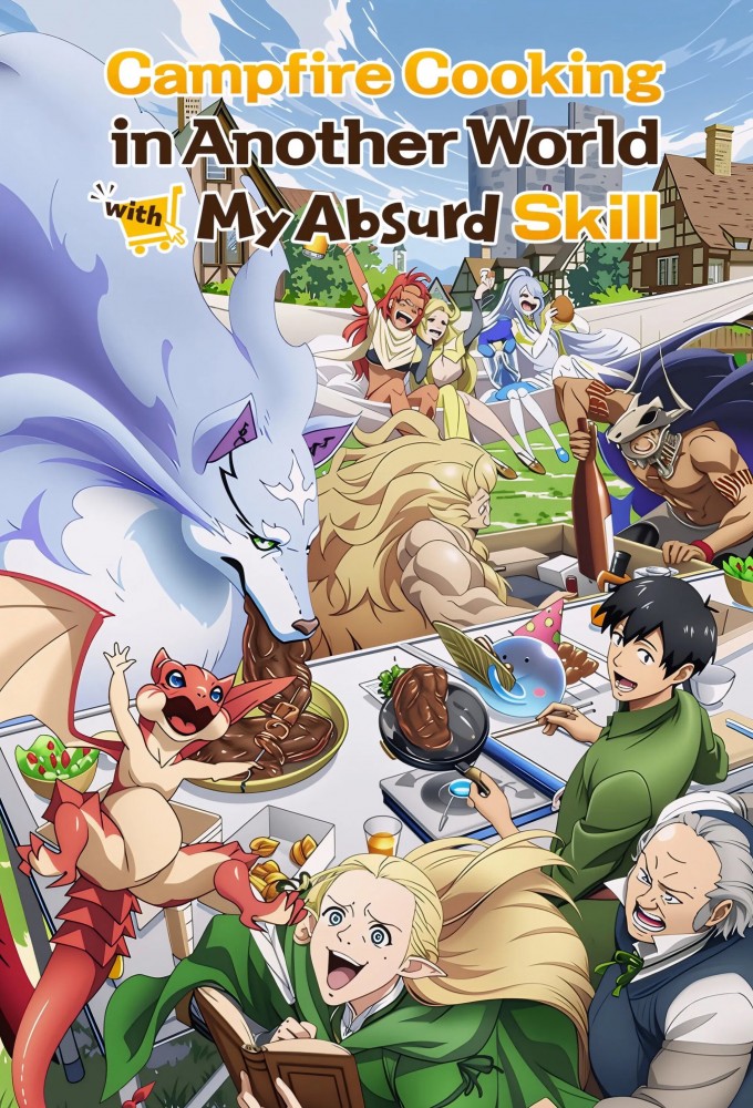 Campfire Cooking in Another World with My Absurd Skill series poster