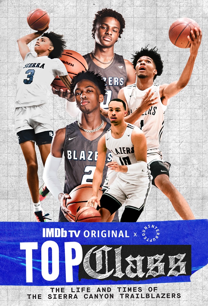 Uninterrupted's Top Class: The Life and Times of the Sierra Canyon Trailblazers Image