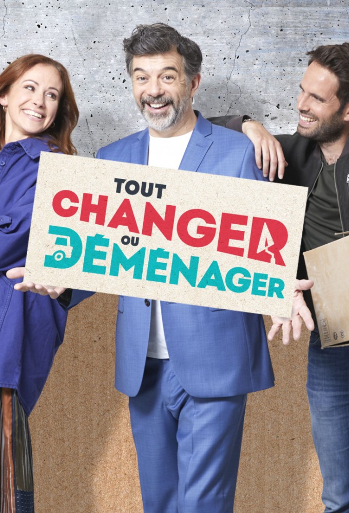 Tout changer ou déménager Image