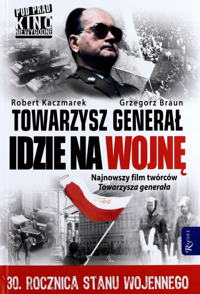 Towarzysz Generał idzie a wojnę series poster