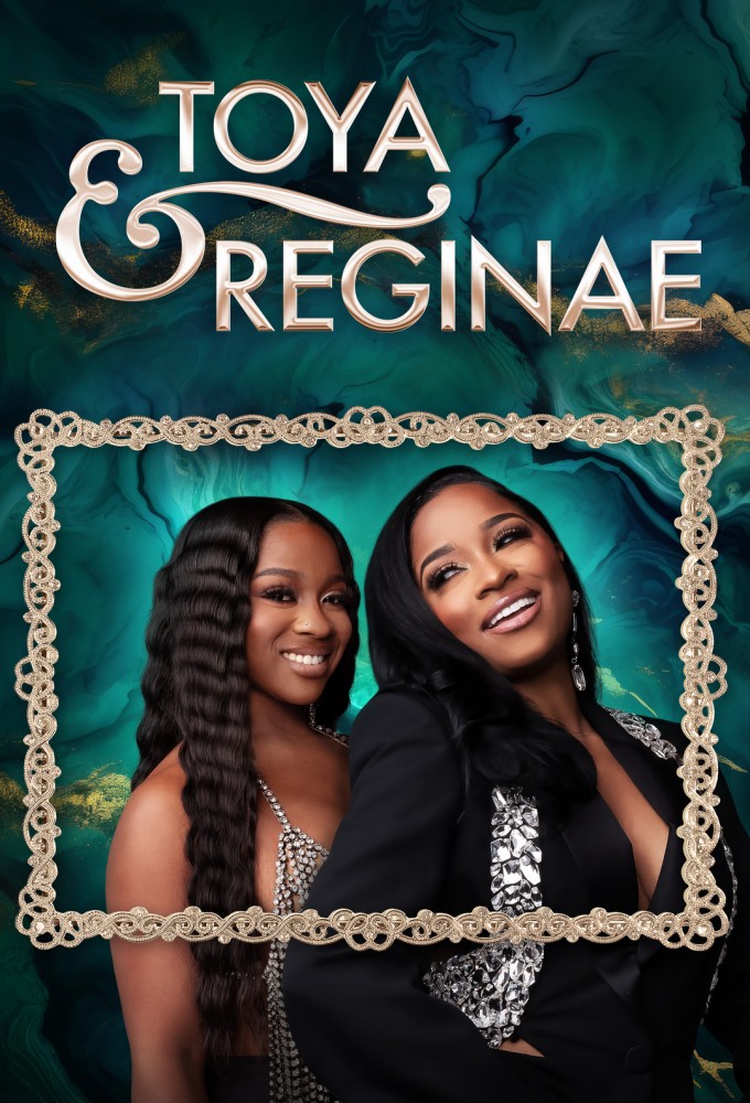 Toya and Reginae Image