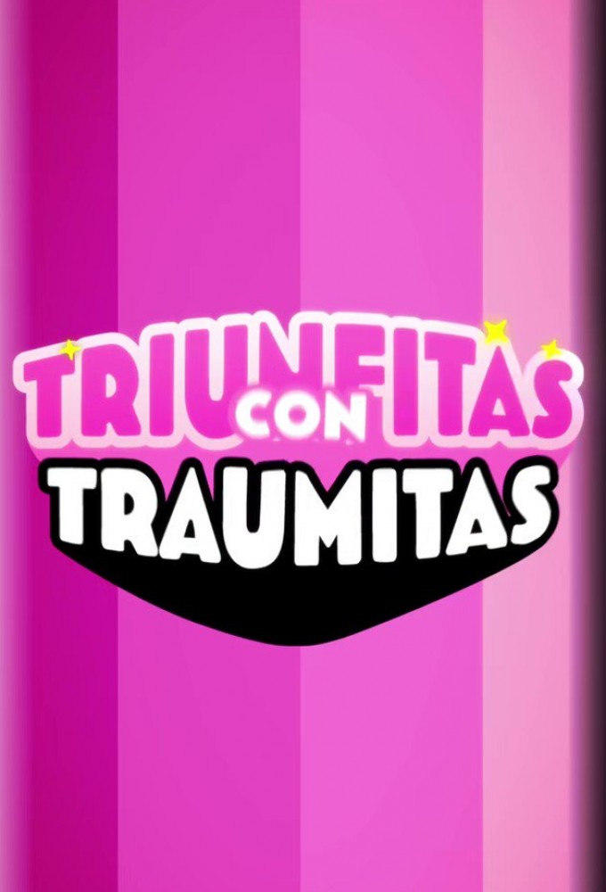 Triunfitas con traumitas Image