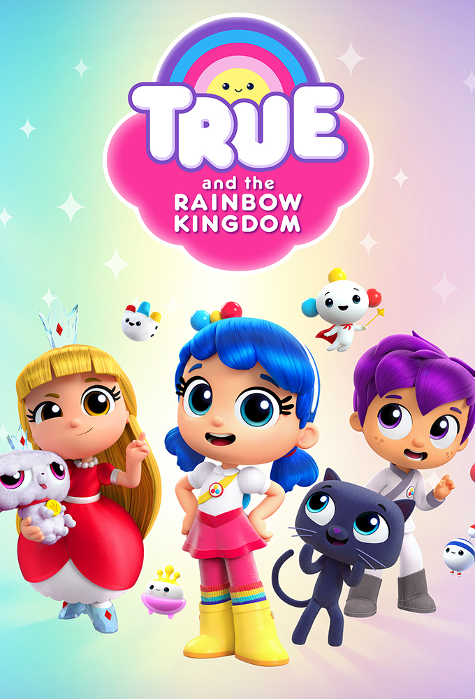 True and the Rainbow Kingdom series poster