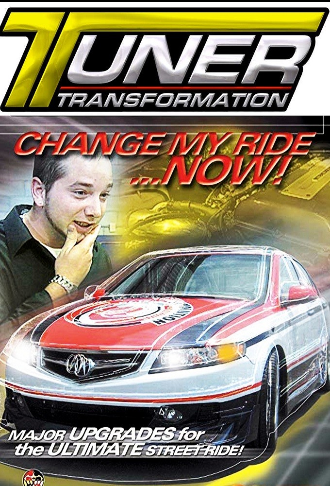 Tuner Transformation series poster