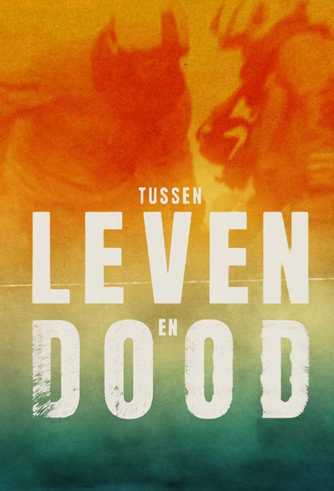 Tussen Leven en Dood Image