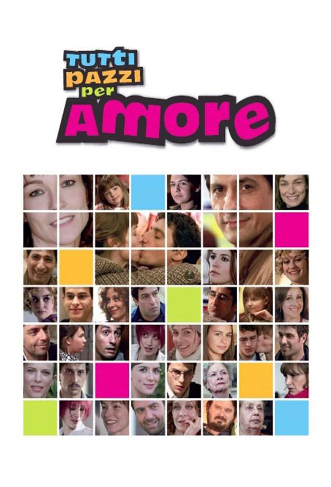 Tutti pazzi per amore series poster