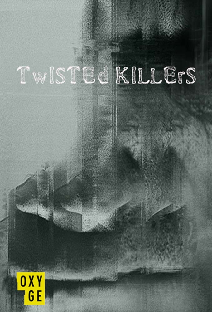 Twisted Killers Image