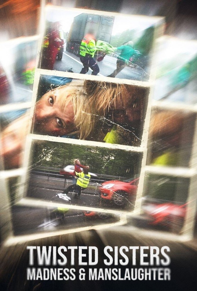 Twisted Sisters: Madness & Manslaughter Image