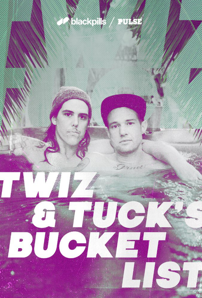 Twiz & Tuck's Bucket List series poster