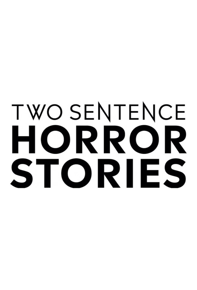 Two Sentence Horror Stories Image