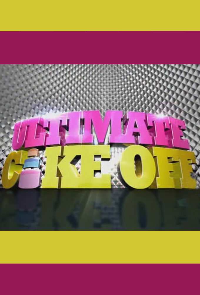 Ultimate Cake Off series poster