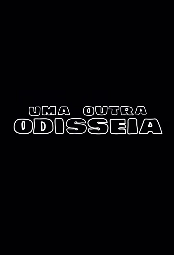 Uma Outra Odisseia series poster