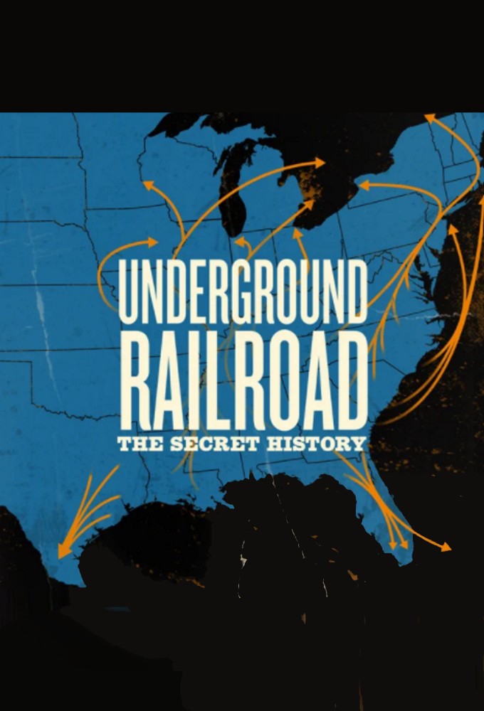 Underground Railroad: The Secret History series poster