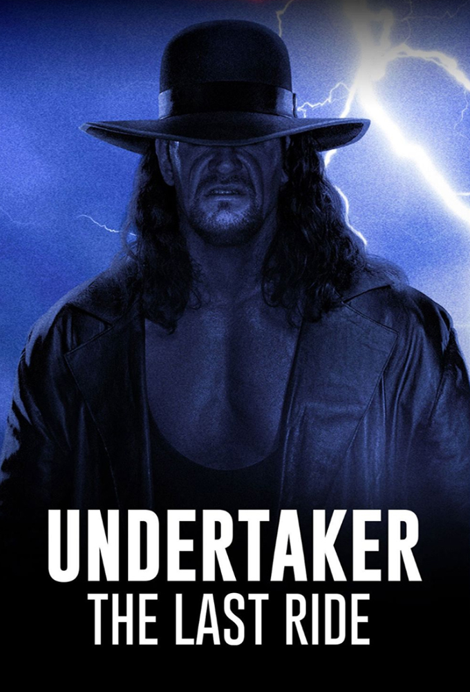 Undertaker: The Last Ride series poster