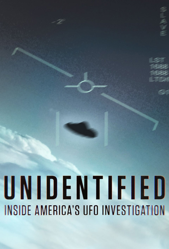 Unidentified: Inside America's UFO Investigation series poster