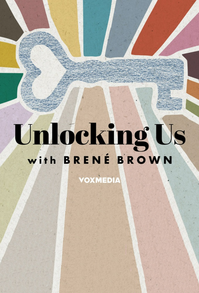 Unlocking Us with Brené Brown Image