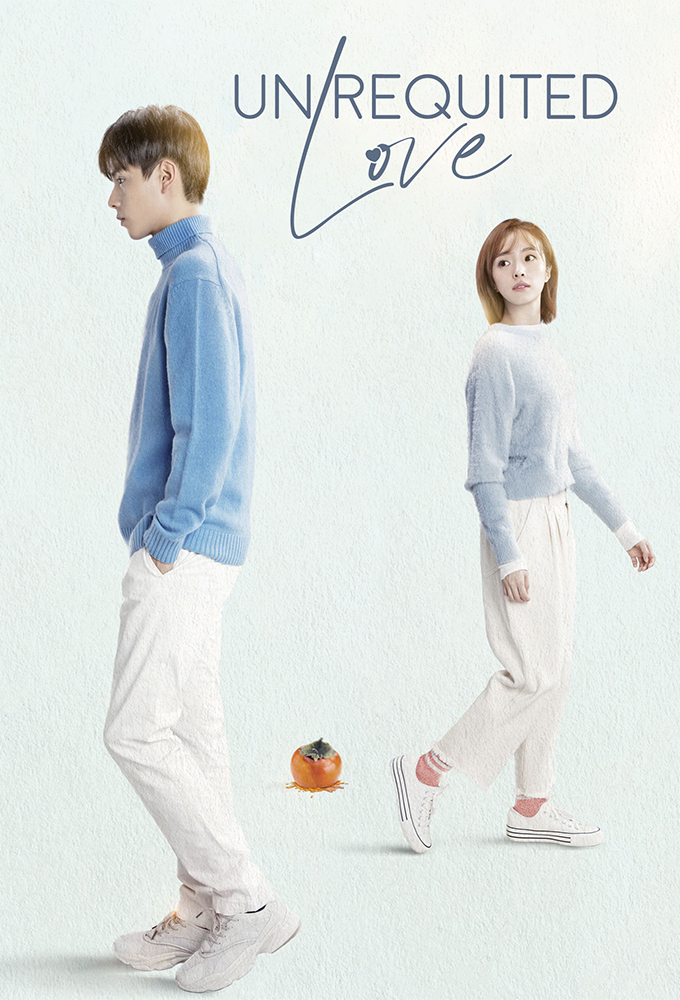 Unrequited Love (2021) series poster