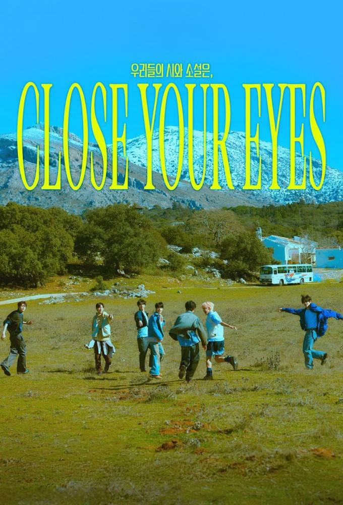 Our Poetry and Novels, CLOSE YOUR EYES Image