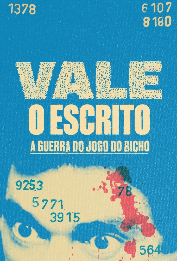 Vale o Escrito: A Guerra do Jogo do Bicho series poster