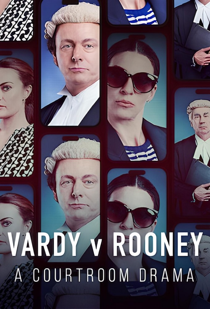 Vardy v Rooney: A Courtroom Drama series poster