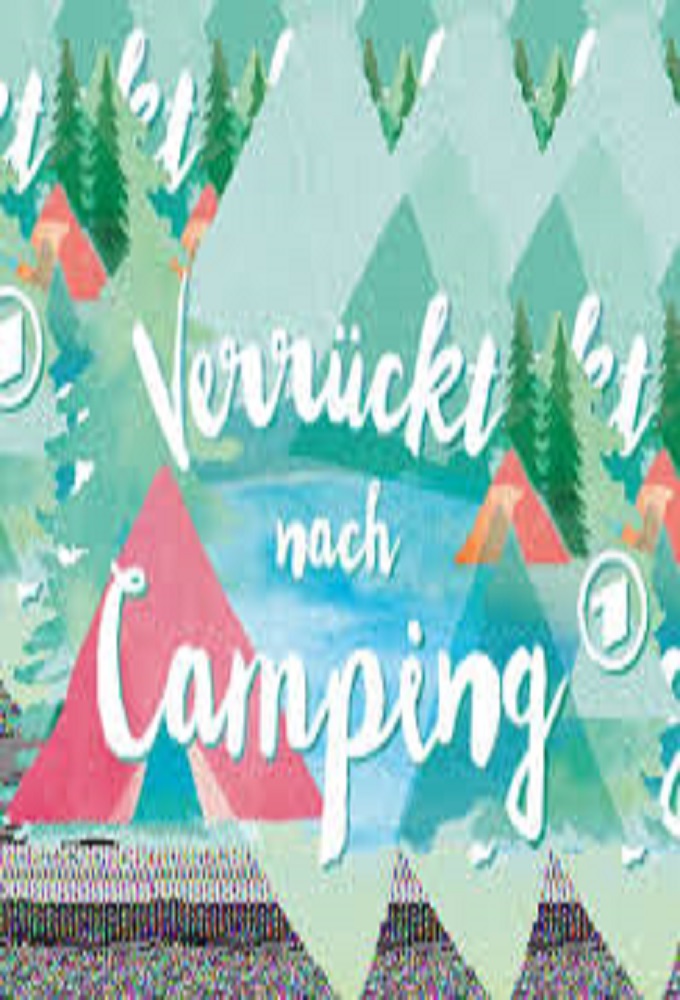 Verrückt nach Camping series poster