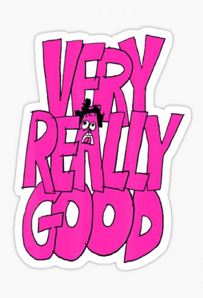 Very Really Good (Podcast) series poster