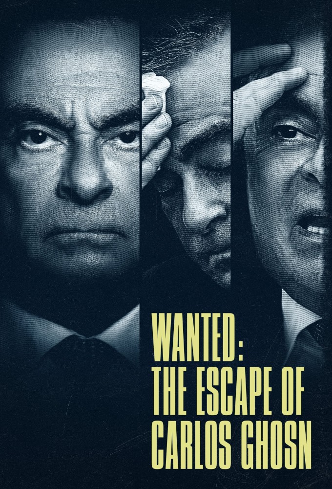 Wanted: The Escape of Carlos Ghosn series poster