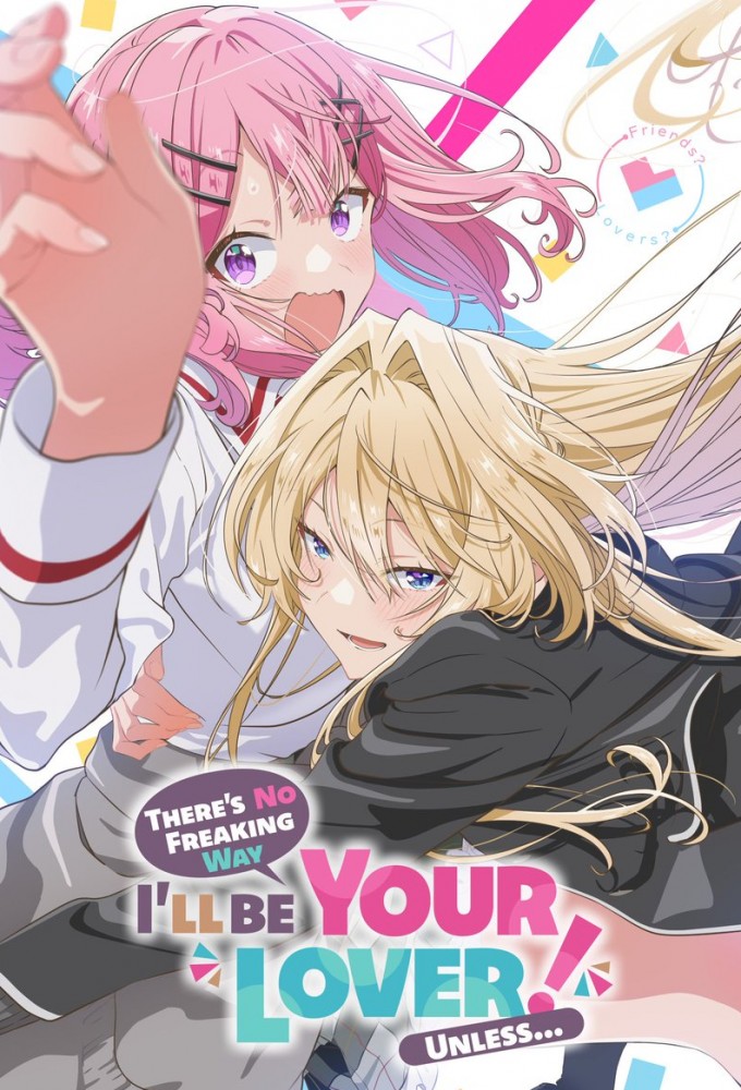 There's No Freaking Way I'll Be Your Lover! Unless... series poster