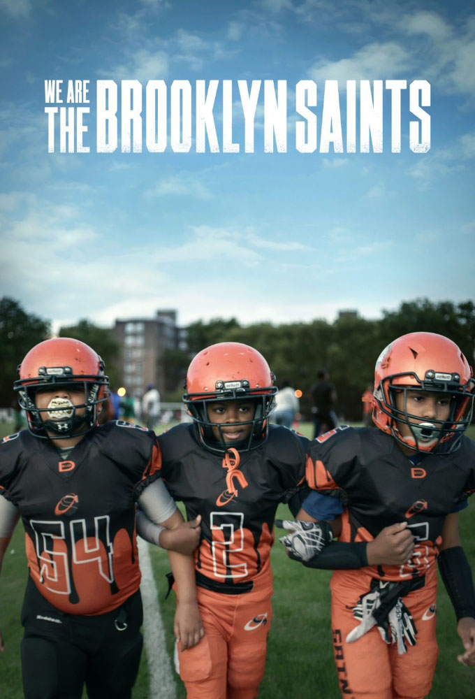 We Are: The Brooklyn Saints series poster