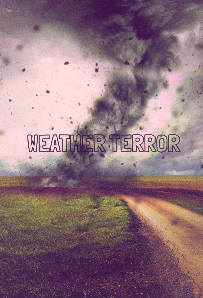 Weather Terror series poster