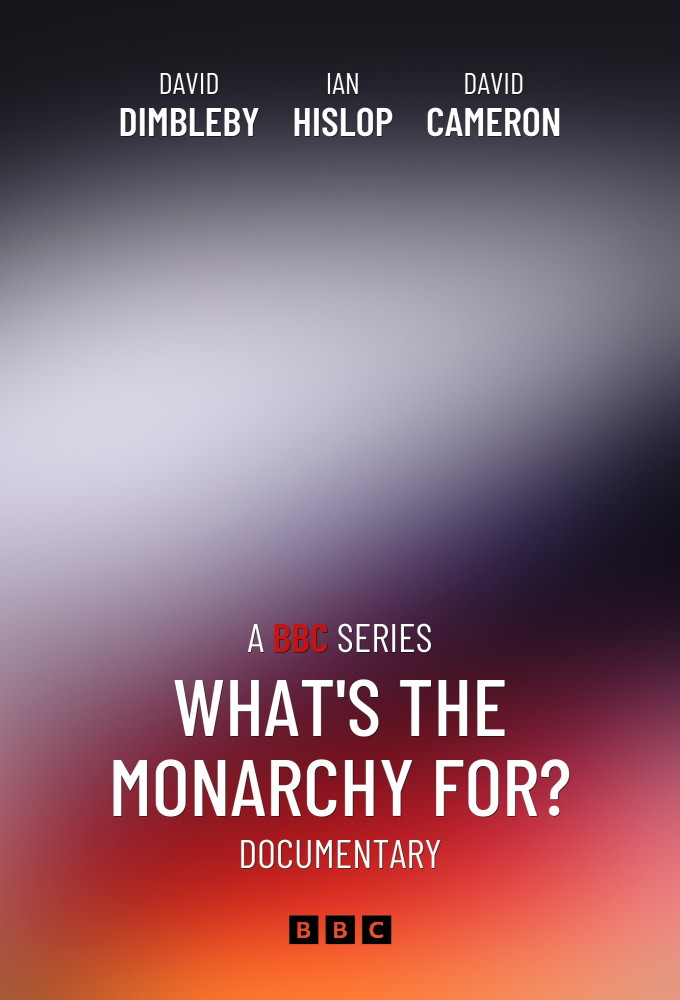 What's The Monarchy For? Image