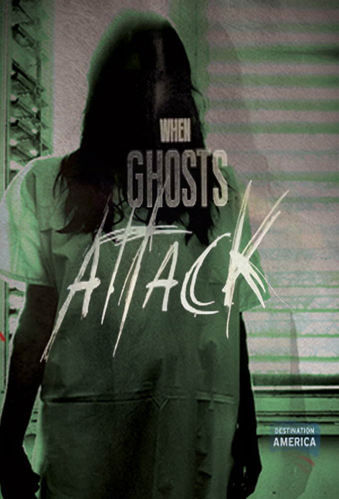 When Ghosts Attack series poster