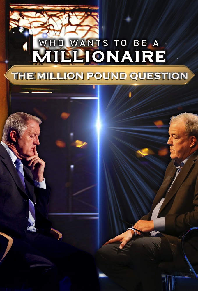 Who Wants To Be A Millionaire - The Million Pound Question series poster