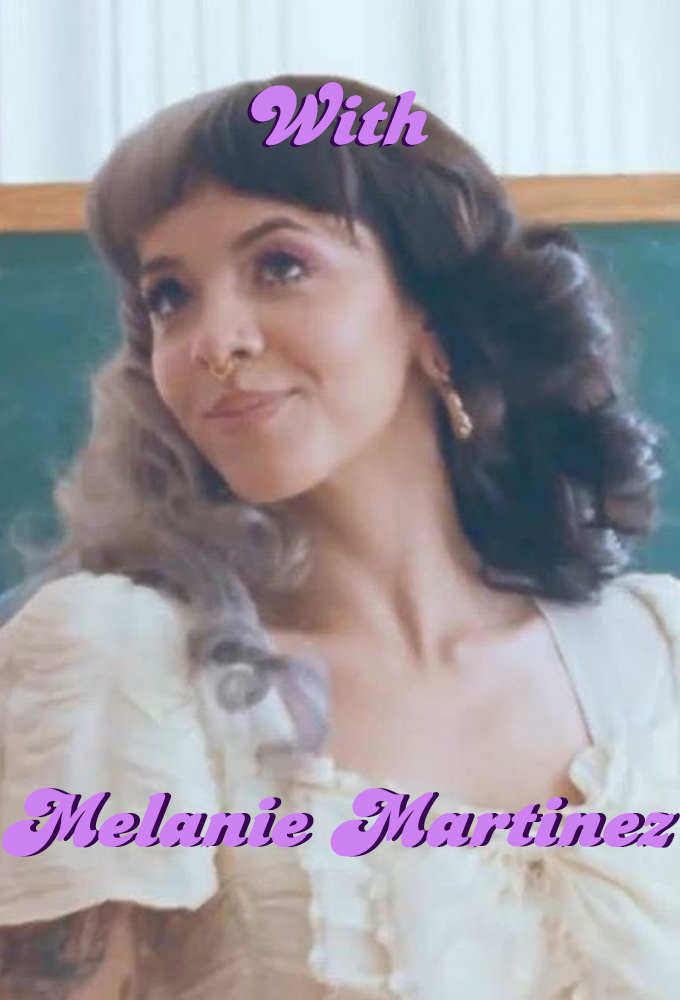 Melanie Martinez K-12 series poster