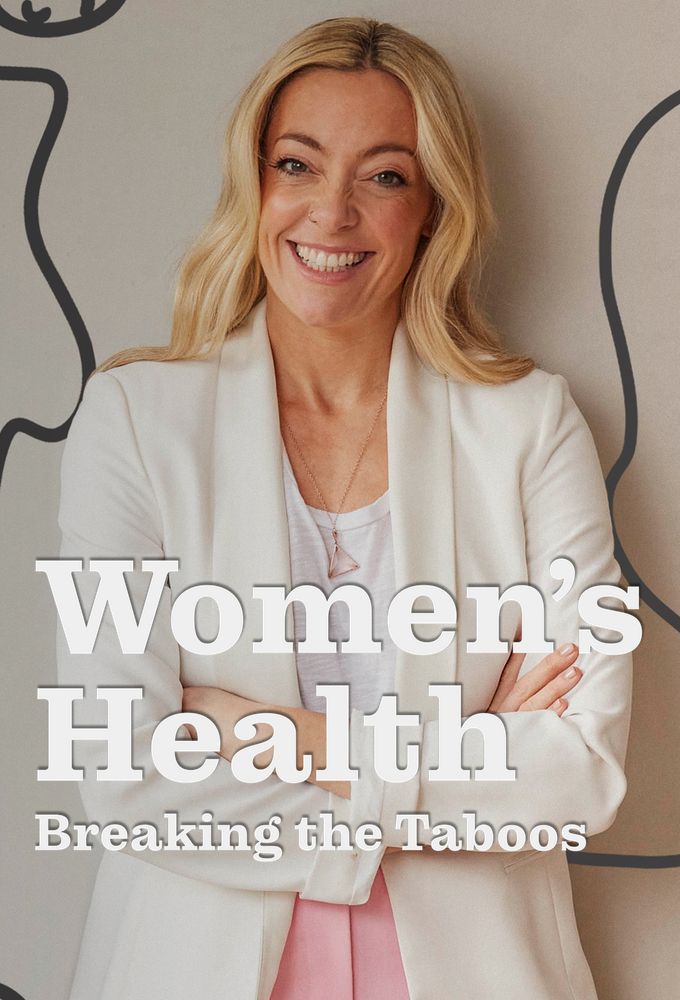 Women's Health: Breaking the Taboos series poster