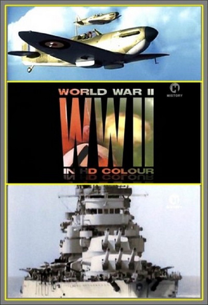 World War II in HD Colour Image