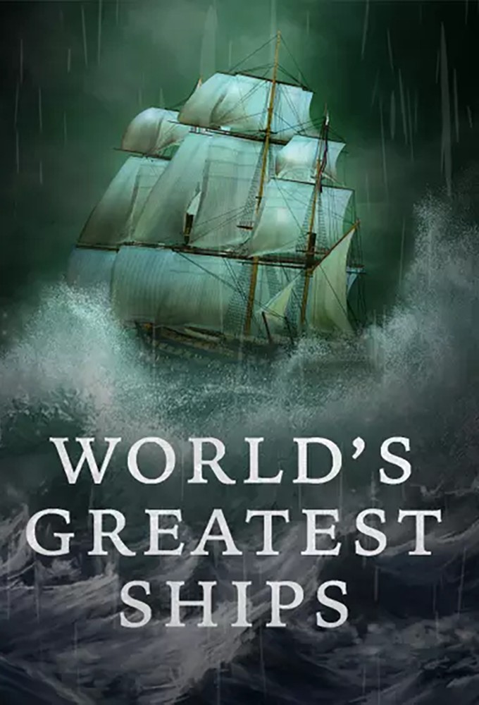 World's Greatest Ships series poster